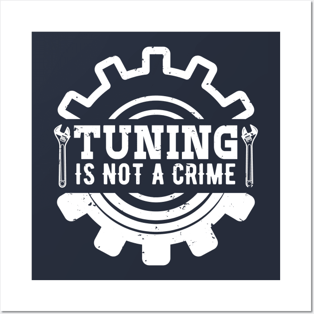 Tuning is not a crime Wall Art by TheBlackCatprints